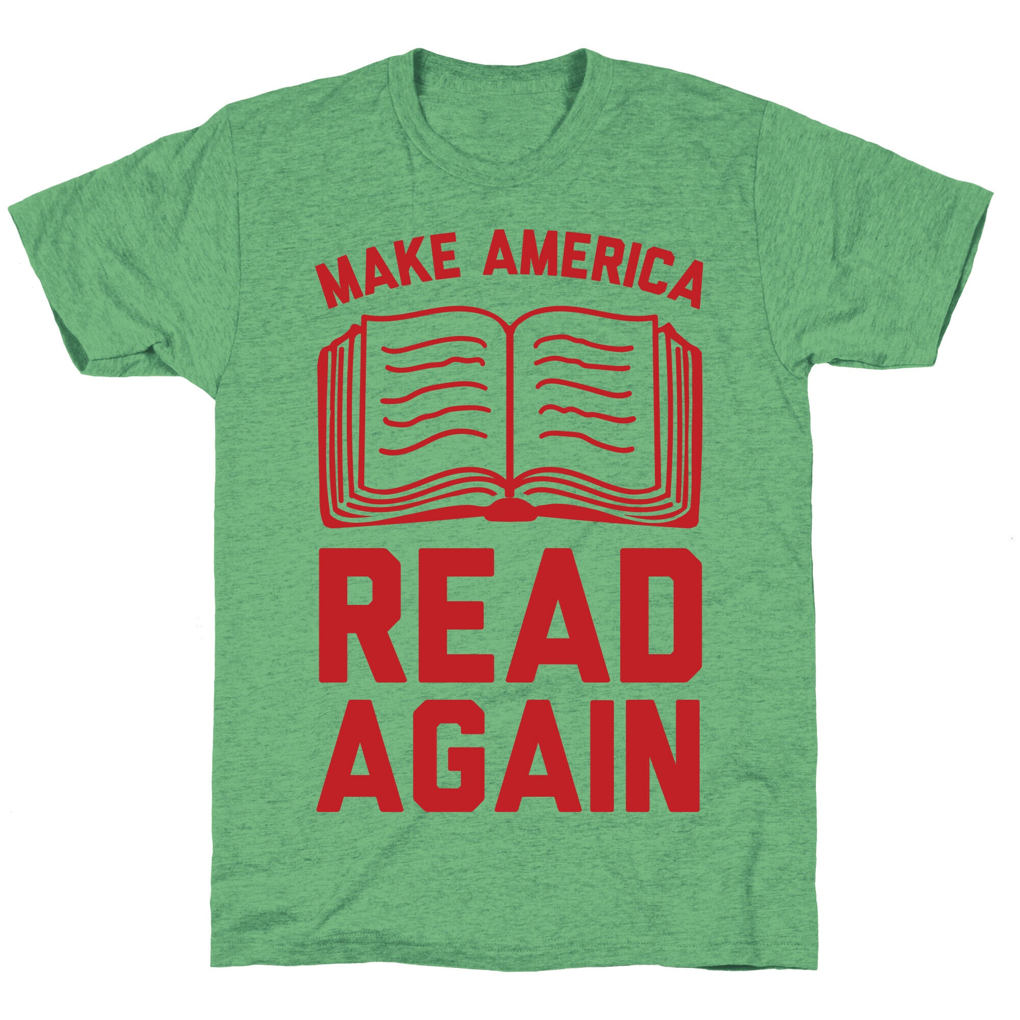 Make America Read Again Unisex Triblend Tee